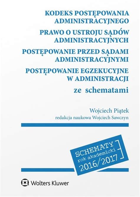 Kodeks postępowania administracyjnego Prawo o ustroju sądów