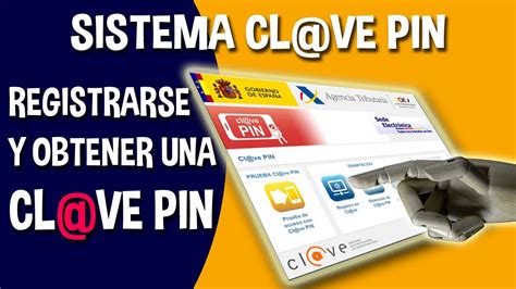 Cl ve PIN Cómo registrarse en este sistema de identificación personal