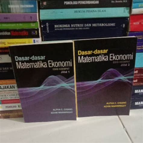 Jual Dasar Dasar Matematika Ekonomi Edisi 4 Keempat Buku Jilid 1 Dan 2