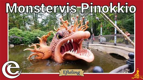 Efteling Vernieuwde Monstervis Pinokkio Weer In Werking YouTube