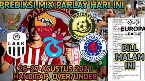 PREDIKSI BOLA MALAM INI PARLAY 26 27 AGUSUTS 2021 AZ ALKMAAR VS CELTIC