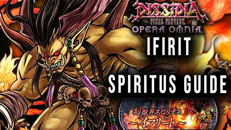 Ifrit Spiritus Guide DFFOO GL YouTube