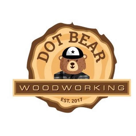 Dot Bear Woodworking Youtube