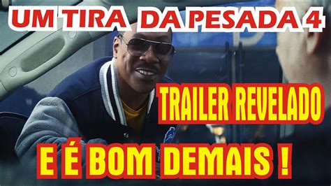 UM TIRA DA PESADA 4 NETFLIX DIVULGA O PRIMEIRO TRAILER E O FILME