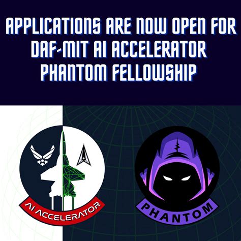 DAF-MIT Artificial Intelligence Accelerator Phantom Fellowship Call For