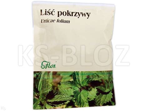 Liść Pokrzywy ulotka dawkowanie zastosowanie interakcje KtoMaLek pl