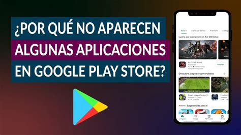 Por Qu No Me Aparecen Algunas Aplicaciones En Google Play Store