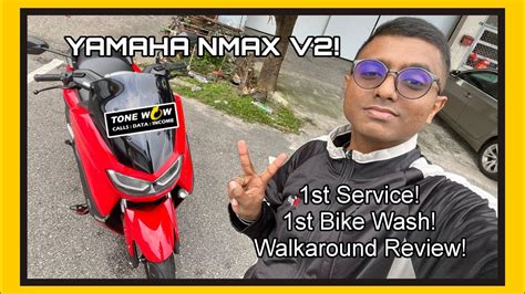 Yamaha Nmax V2 1st Service 1st Bike Wash And Walkaround Review Youtube