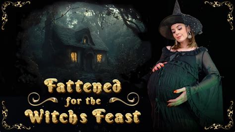 Watch Fattened For The Witch S Feast Feeder Vore Porn Video