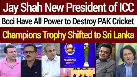 Pak Media Crying Jay Shah Will Become Icc President Champions Trophy