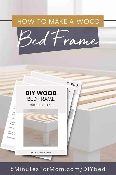 DIY Wood Bed Frame How To Build A Bed Frame 5 Minutes For Mom