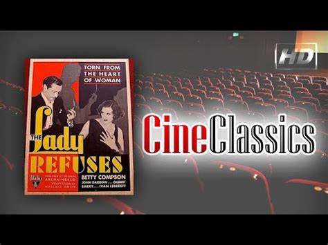 The Lady Refuses 1931 Full Movie YouTube