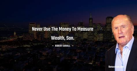 30+ Best Robert Duvall Quotes