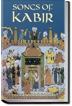 Songs of Kabir | Kabir | Audiobook and eBook | All You Can Books | AllYouCanBooks.com