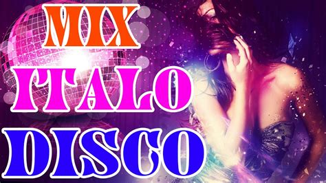 Italo Disco Hits Mix Greatest Hits S S Classic Italo Disco