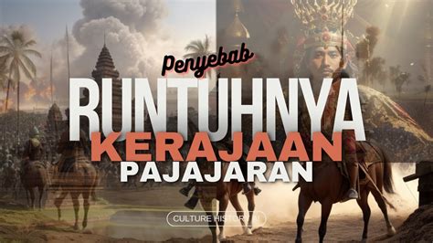 Keruntuhan Kerajaan Pajajaran YouTube