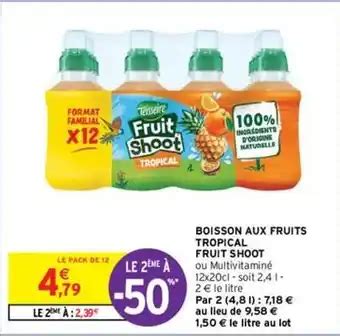 Promo Teisseire boisson aux fruits tropical fruit shoot chez Intermarché