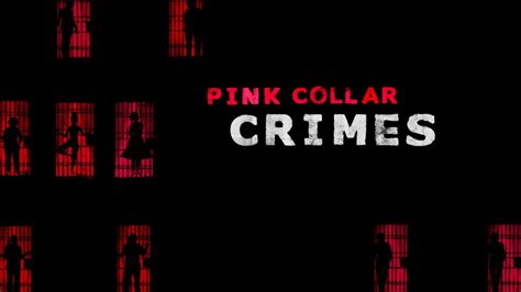 Pink Collar Crimes - CBS Reality Series - Where To Watch