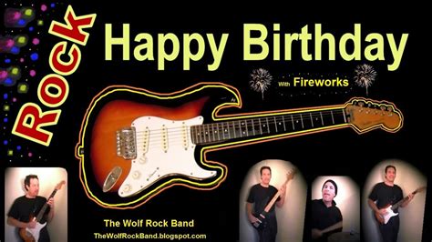 Happy Birthday Song Rock Version – Happy Birthday To You From The Wolf Rock Band Acordes - Chordify