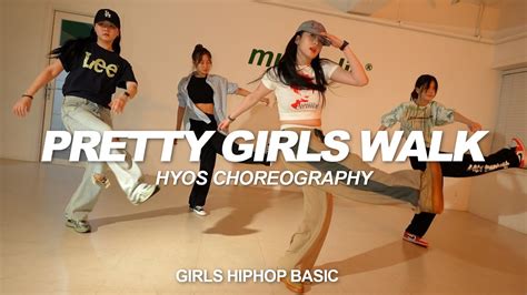 Big Boss Vette Pretty Girls Walk Hyos Choreography Youtube