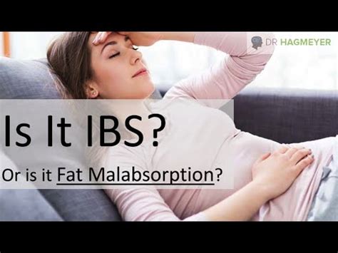 Is Your IBS Caused By Fat Malabsorption- Causes, Symptoms and Treatment - YouTube