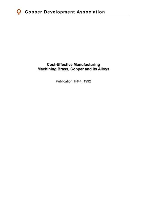 Cost-Effective Manufacturing: Machining Brass, Copper and its Alloys