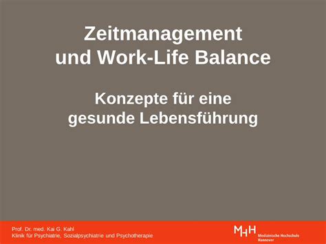 PDF Zeitmanagement Und Work Life Balance Prof Dr Med Kai G Kahl