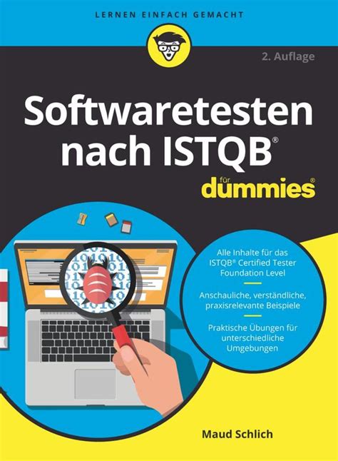 Softwaretesten nach ISTQB für Dummies von Maud Schlich eBook