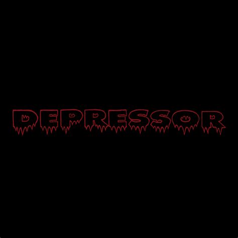 Depressor Lyrics, Songs, and Albums | Genius