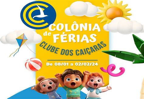 Colônia de férias em janeiro inscrições abertas Clube dos Caiçaras