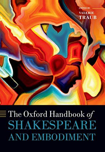 The Oxford Handbook Of Shakespeare And Embodiment Gender Sexuality And Race Oxford Handbooks