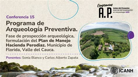 Conferencias A P Nº 15 Programa de Arqueología Preventiva