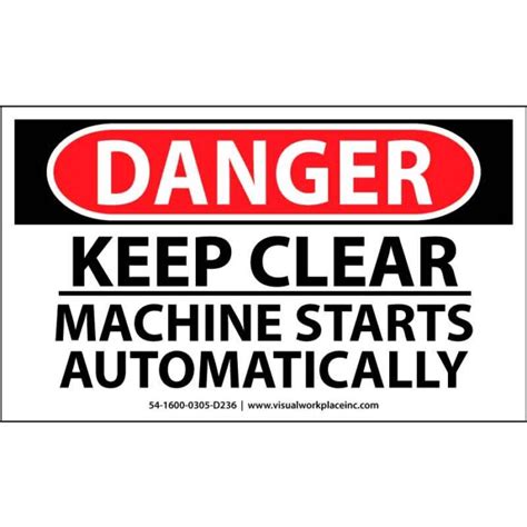 Osha Polylabel Danger Keep Clear Machine Starts Automatically