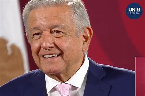 Amlo Los Nacos Estamos De Moda Acusa A Los Conservadores De