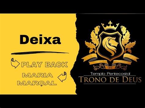 Deixa Maria Marçal playback letra YouTube