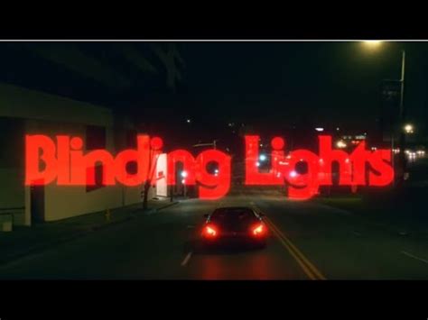 The Weeknd Blinding Lights Bass Boosted Speed Up YouTube