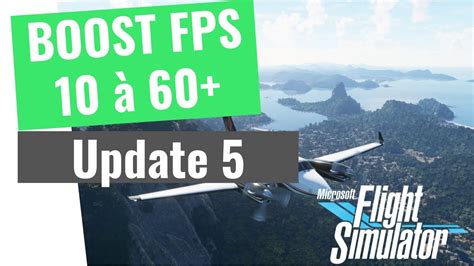 Microsoft Flight Simulator Update Comment Optimiser Et