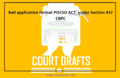 Bail Application Format Pocso Act Under Section Crpc