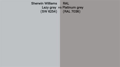 Sherwin Williams Lazy Gray SW 6254 Vs RAL Platinum Grey RAL 7036