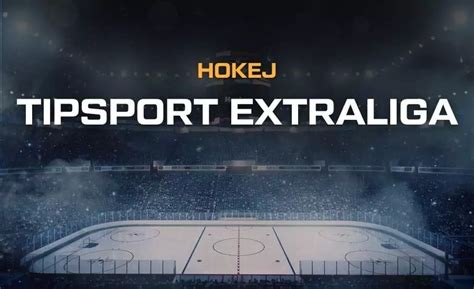 Hokejov Tipsport Extraliga Program V Sledky Tabu Ka Play Off