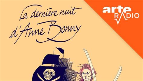 Un Podcast De Pirates Couter En Famille La Derni Re Nuit D Anne