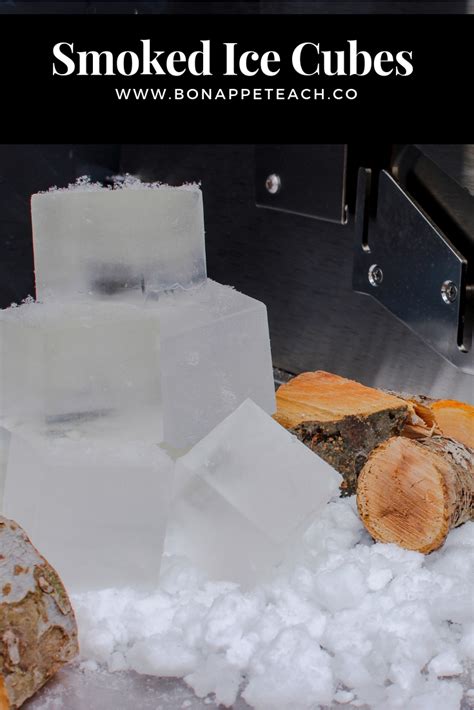 How To Make Smoked Ice Cubes - Bonappeteach | Recipe | Ice cube recipe ...