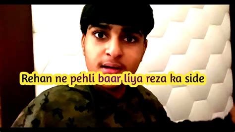 Riza K Liye Rehan Ne Dikhaya Pyarsaba Ka Jahandipika Ki Duniyashoaib