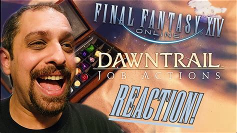 Reaction Final Fantasy Xiv Dawntrail Job Actions Trailer Youtube