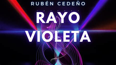 Rayo Violeta Rub N Cede O Pilares De La Metaf Sica Audiolibro