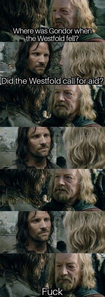 50 Lord Of The Rings Memes That Prove They Ll Never Get Old Lord Of