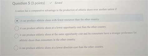 Solved Question Points Saveda Nation Has A Comparative Chegg