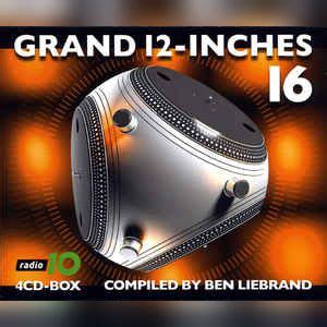 Grand 12 Inches 16 Compiled By Ben Liebrand CD3 Mp3 Buy Full