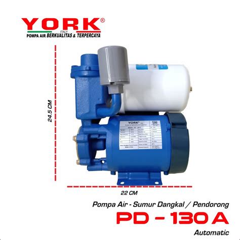 Jual Pompa Air YORK PD 130 A Sumur Dangkal Otomatis 125 Watt Shopee