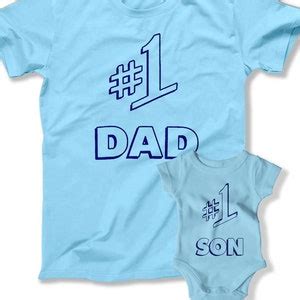 Number 1 Dad And Son Shirts Father S Day Gift From Son Daddy And Me